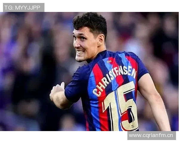 克里斯滕森谈未来与巴萨关系专注于提升个人表现